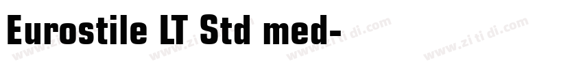 Eurostile LT Std med字体转换